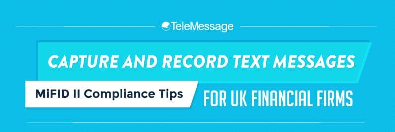 Capture and Record Text Messages