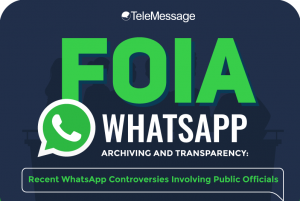 FOIA WhatsApp Archiving and Transparency