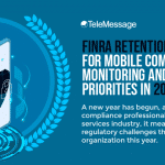 FINRA Retention Requirements for Mobile Communications