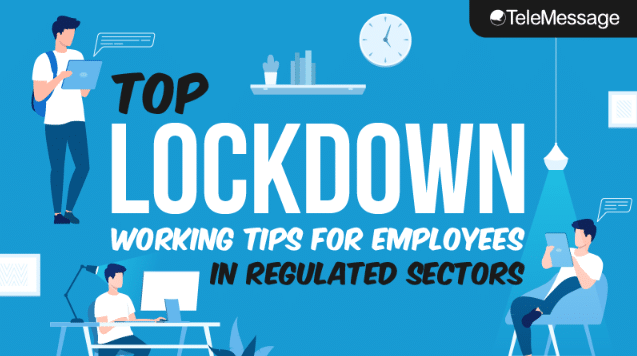 Top Lockdown Working Tips for Employees in Regulated Sectors featured image
